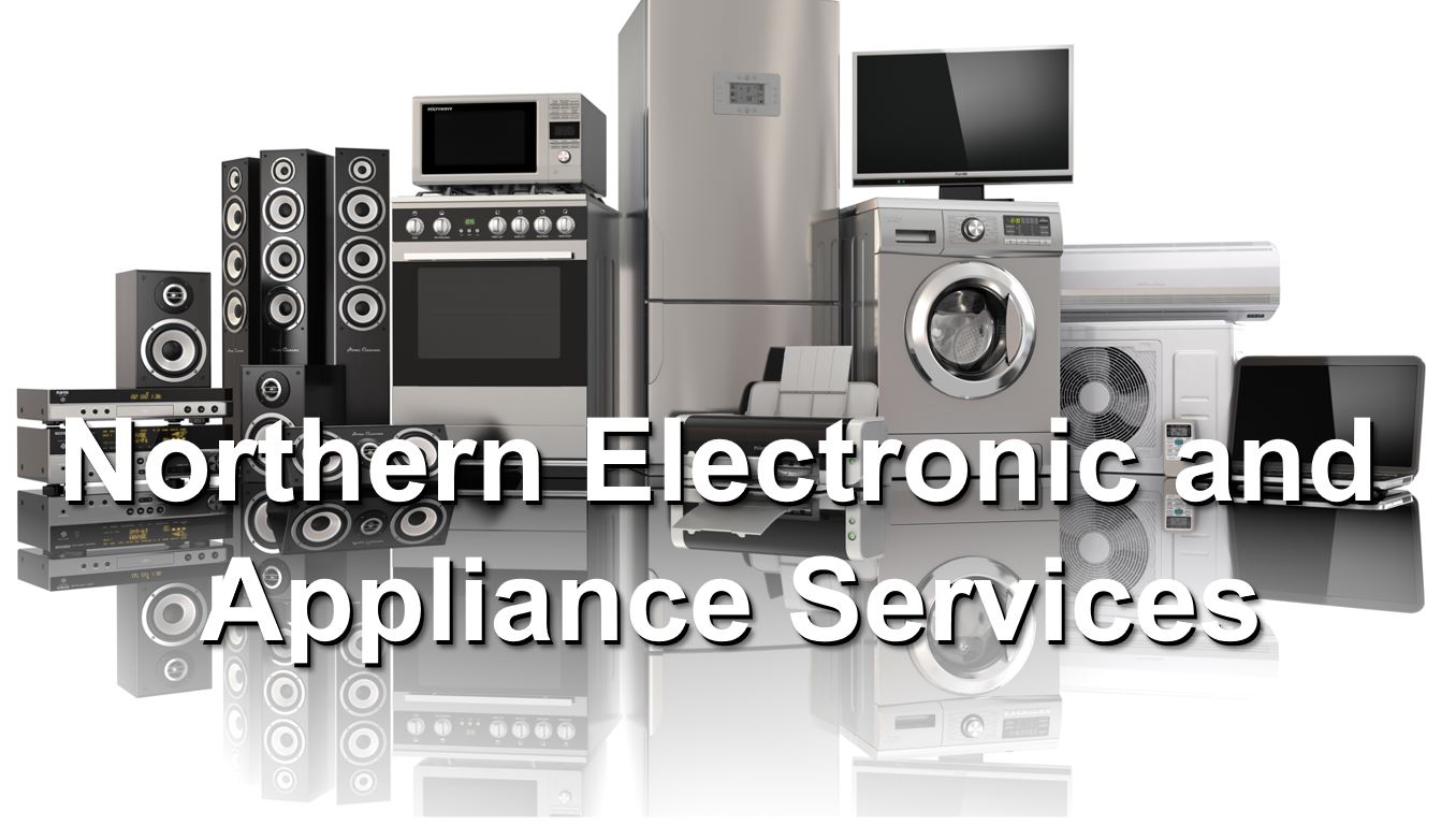 Northern Electronic and Appliance Services Northern Electronic and